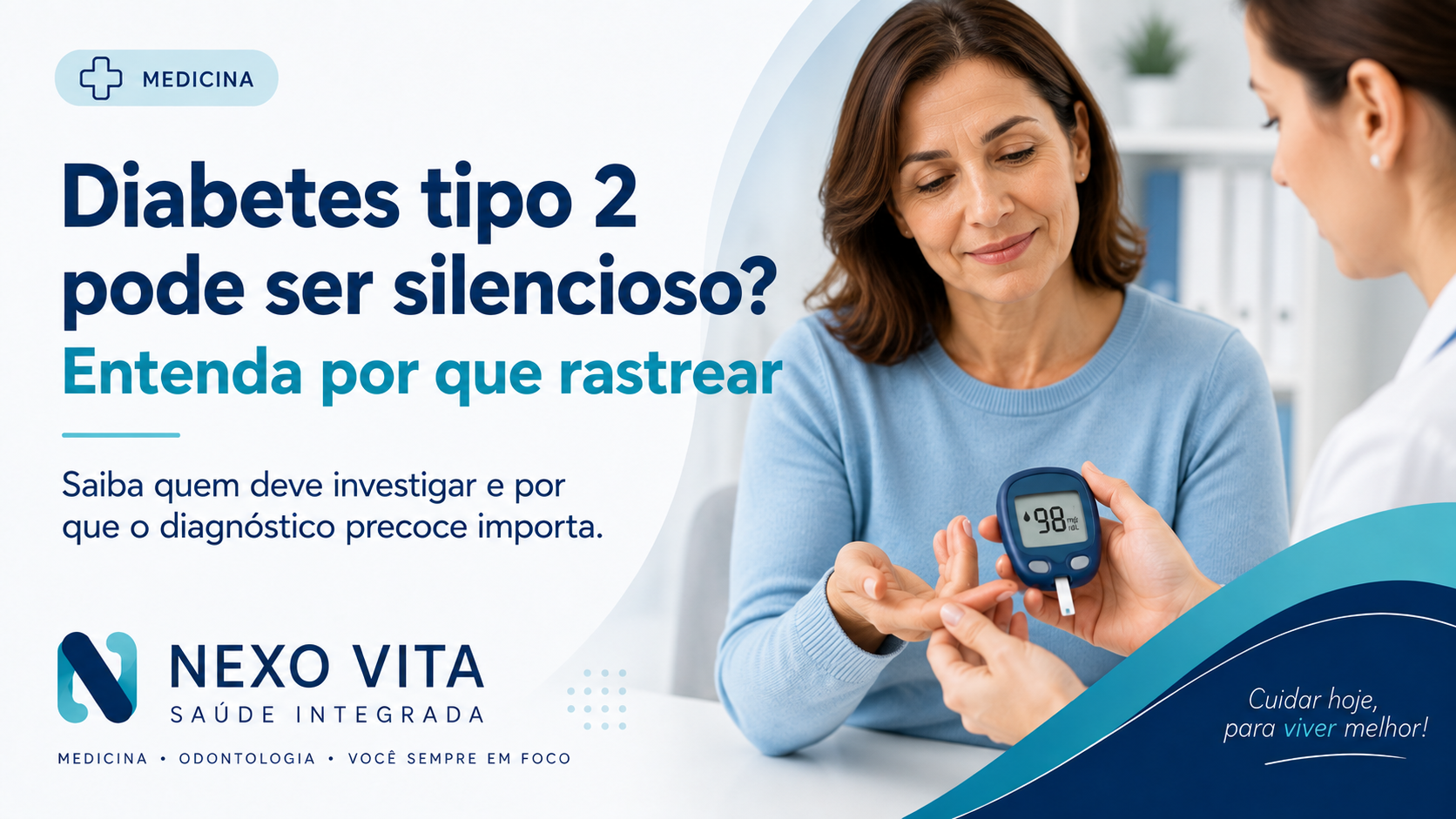 Médico avaliando glicemia e fatores de risco metabólico em consulta